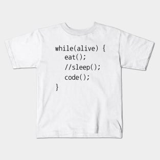 Eat Sleep Code While Loop Programming Funny Kids T-Shirt